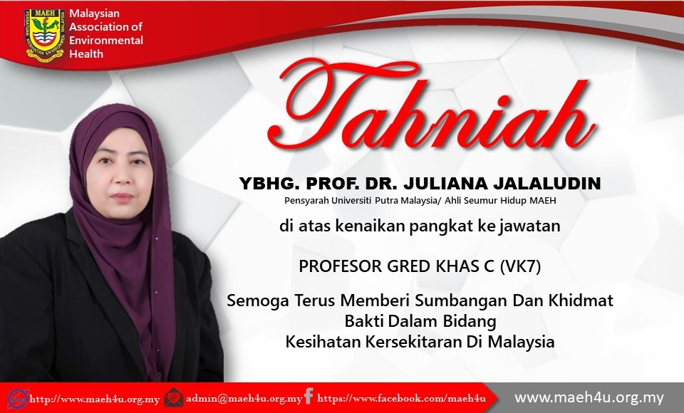 تويتر Malaysian Association Of Environmental Health على تويتر Tahniah Dan Syabas Kepada Ybhg Profesor Dr Juliana Jalaludin Diatas Kenaikan Pangkat Ke Jawatan Profesor Gred Khas C Vk7 Prof Dr Juliana Jalaludin
