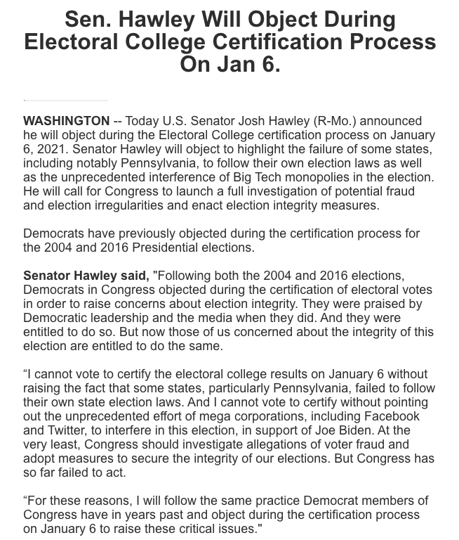 NEWS: Sen. Hawley says he'll object to electors on Jan. 6, ensuring a debate and vote will ensue.