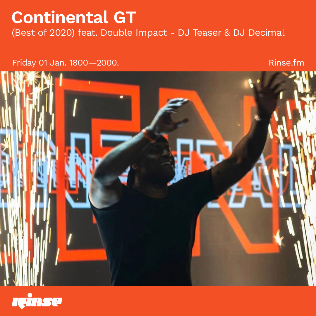 RinseFM's tweet image. Up next at 6PM its @CONTINENTAL_GT - Best of 2020 - featuring #DoubleImpact, #DJTeaser &amp;amp; @DJDECIMAL on rinse.fm/player &amp;amp; 106.8FM

#RinseFM