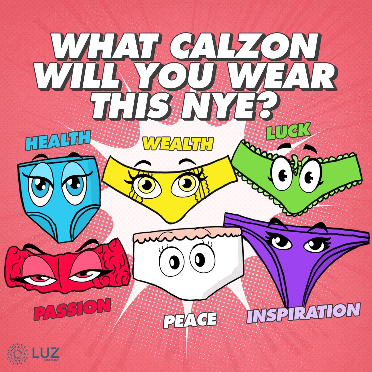 Luz Media on X: Manifest your luck for 2021 by wearing calzones!👙 In some  Latin America countries, it is believed that the color of your underwear on New  Year's Eve influences your