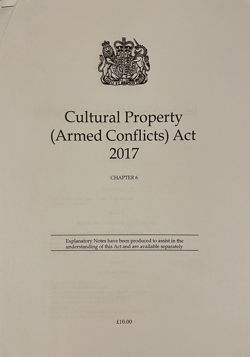  @UKParliament passing the Cultural Property (Armed Conflicts) Act 2017, which ratified the Hague Convention for the Protection of Cultural Property in the Event of Armed Conflict (1954) and its two Protocols and...