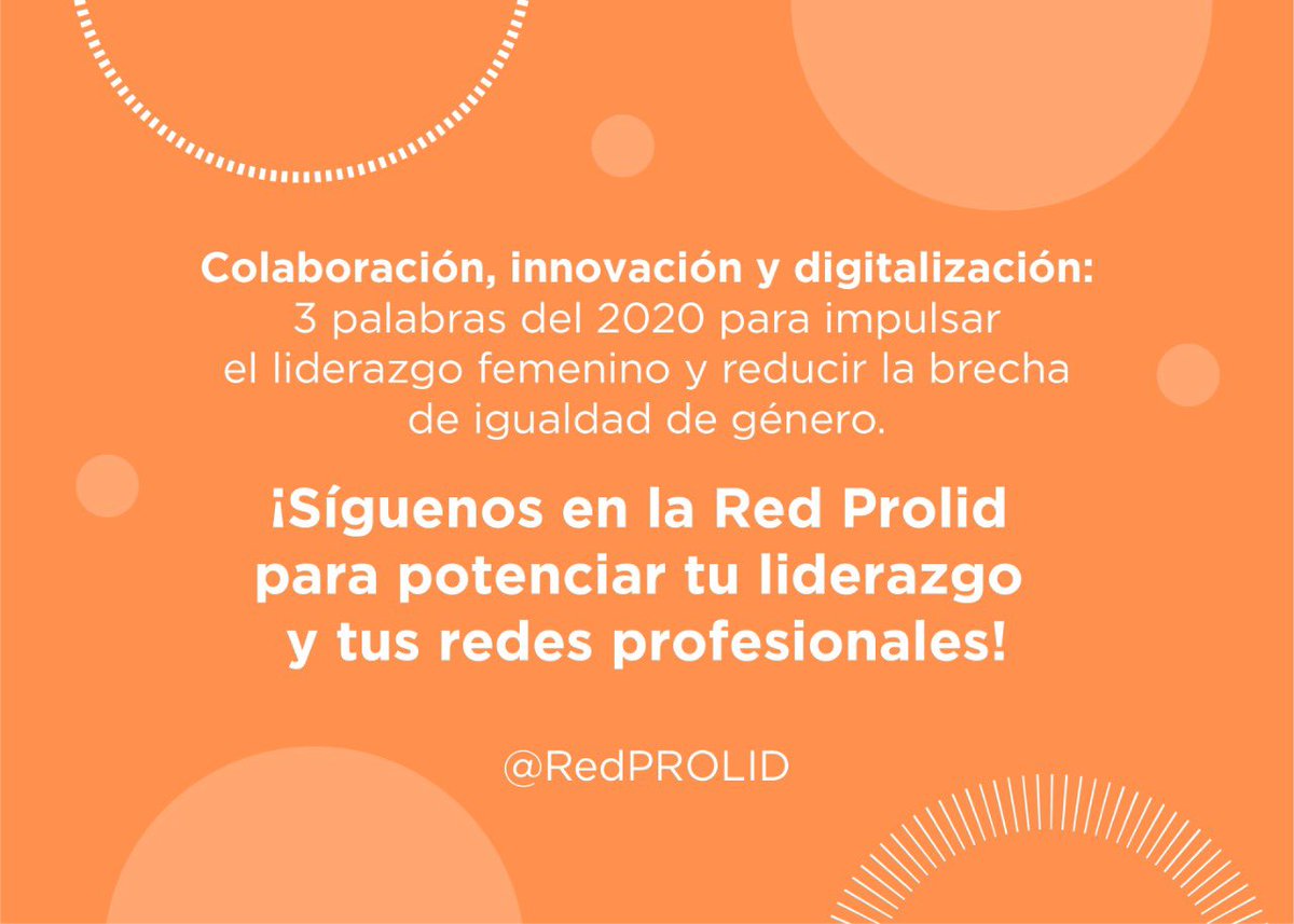 RedPROLID's tweet image. Colaboración, innovación y digitalización: 3 palabras del 2020 para impulsar el liderazgo femenino y reducir la brecha de igualdad de género. ¡Síguenos en redprolid.org para potenciar tu liderazgo y tus redes profesionales! #liderazgofemenino #redprolid