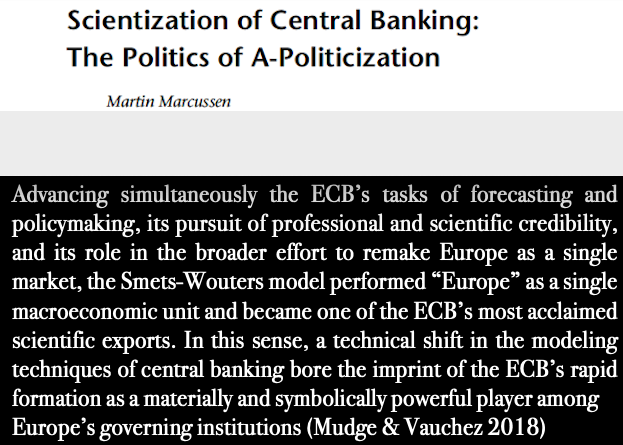4/ -histories pointing to ‘scientization’ of central banks (aka growing reliance on economists & their science for policy decisions) yet arguing that ‘science’ is mostly used to conceal political aspects of decisions, wield power, expand governance regimes or grow reputations…