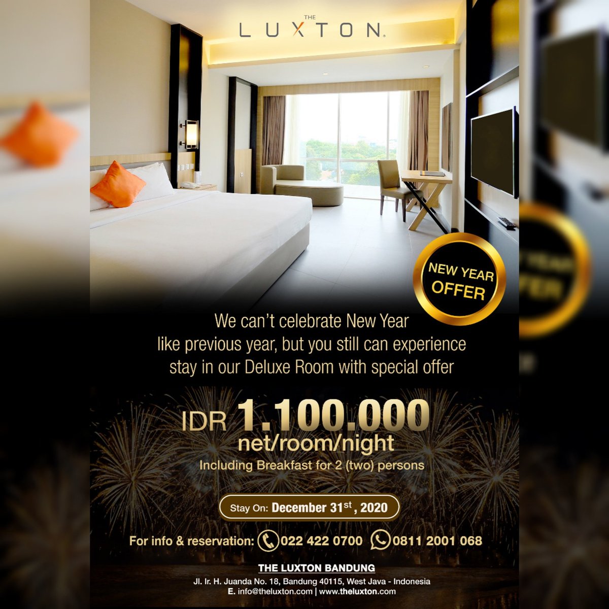Welcome New year!

Get this limited offer to stay in our spacious Deluxe Room on December 31st, 2020.

For info &amp; reservations:
(022) 422 0700
0811 2001 068
.
.
#theluxtonhotel 
#Theluxtonbandung 
#HotelBandung 
#Staycation 
#newyear 
#bandunghotel 
#bandunghits 
#bandungtrip