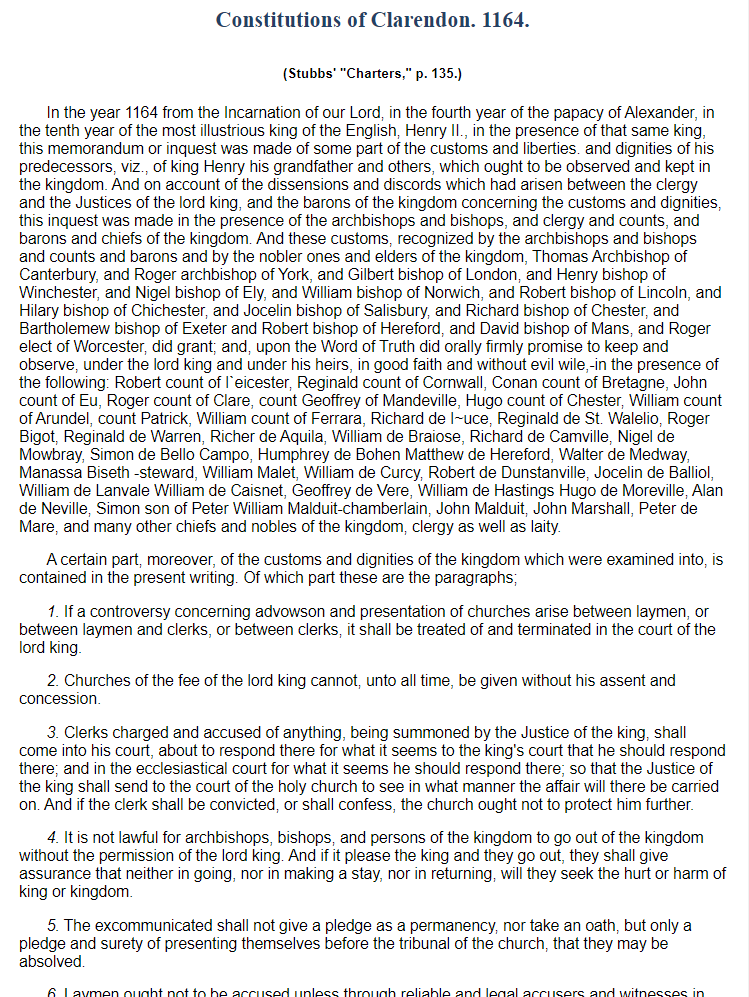 5. "When the crown attempted to encroach upon the affairs of the house of God through the Constitutions of Clarendon Thomas refused to sign the offending document."