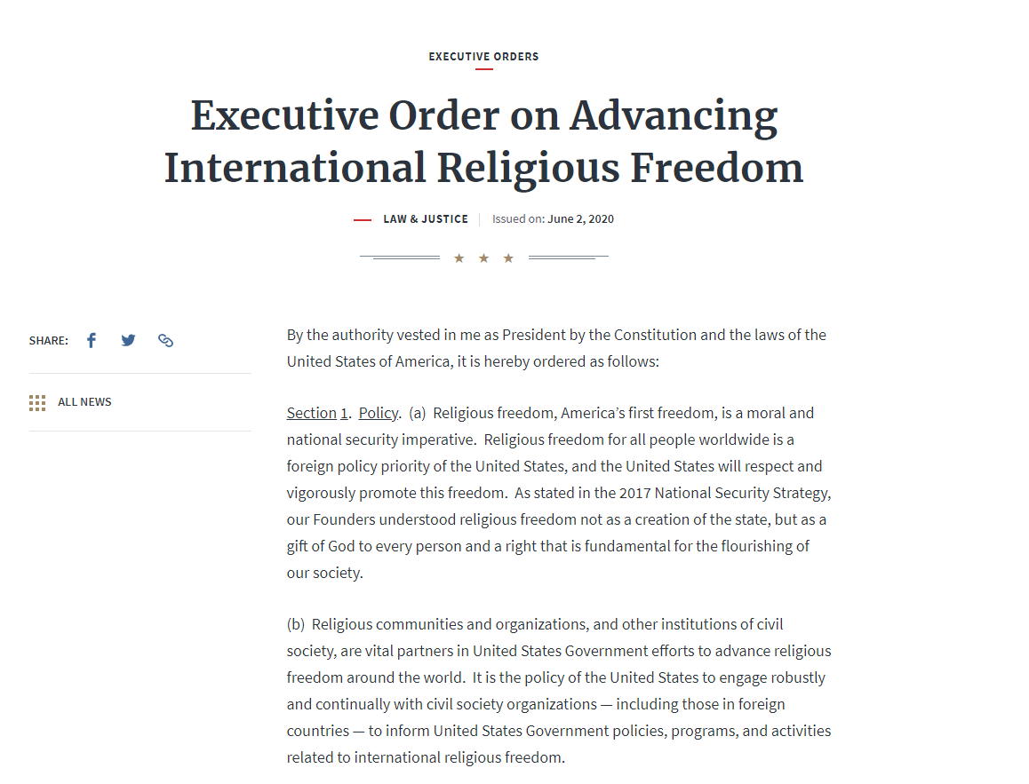 26. "Earlier this year, I signed an Executive Order to prioritize religious freedom as a core dimension of United States foreign policy."  https://www.whitehouse.gov/presidential-actions/executive-order-advancing-international-religious-freedom/