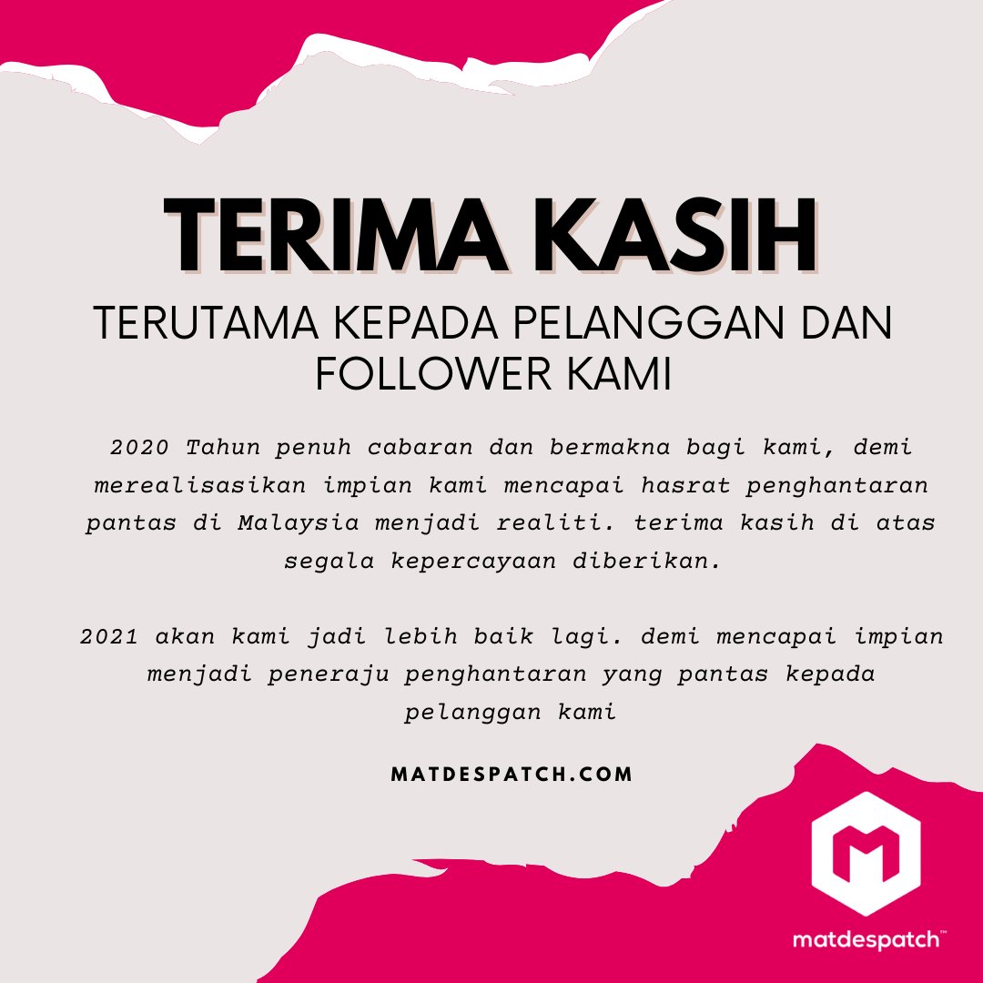 Matdespatch Official Twitterren Terima Kasih Kepada Semua Yang Memberi Kepercayaan Kepada Kami Di Matdespatch Sebagai Tanda Penghargaan Terimalah Sedikit Ucapan Daripada Kami Untuk Anda Semua Bermulalah Kita Untuk Ke Tahun 2021