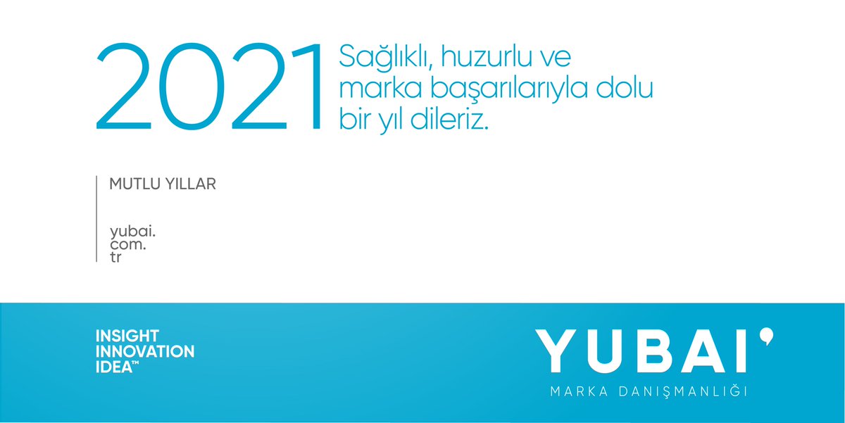 Sağlıklı, huzurlu ve marka başarılarıyla dolu bir yıl dileriz. 
Mutlu Yıllar
#2021