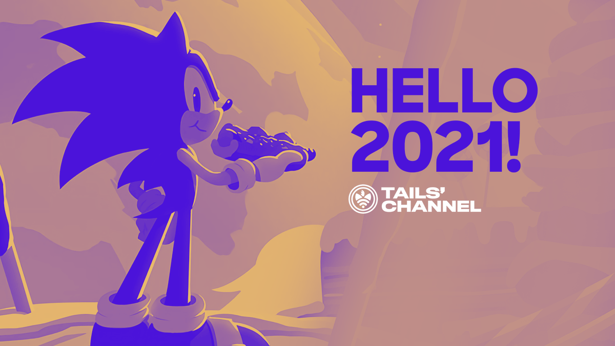 TailsChannel's tweet photo. #HappyNewYear2021! https://t.co/FhCo3HqALE