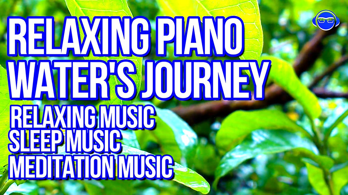 SleepTricks's tweet image. Relaxing Piano, Water's Journey, Relaxing Music, Sleep Music, Meditation... youtu.be/tEZA7HJfRMY via @YouTube