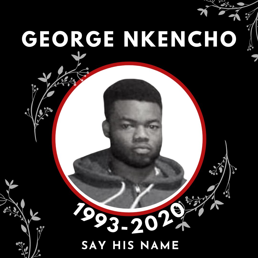 His name is George Nkencho. A young man of 27, well known and loved by his community and family. Mental ill health is not a crime, it means one is unwell and needs to be cared for not killed. We grieve for #GeorgeNkencho #JusticeforGeorgeNkencho #BLM