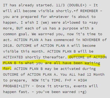 On November 4, 2019 Mr Pool suggested that outcome of action Plan B is what you have been waiting = price increase. It should have happened in November and December 2020, as Plan B ended on November 7, so the outcome should be those months. 5/*