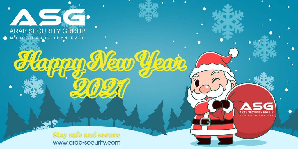 arabsecurity1's tweet photo. Arab Security Group #ASG Wishing you Happiness , Health and prosperity in the new year 2021.

Happy New Year Everyone &amp; Stay Safe ! https://t.co/S6BVLBsvNR