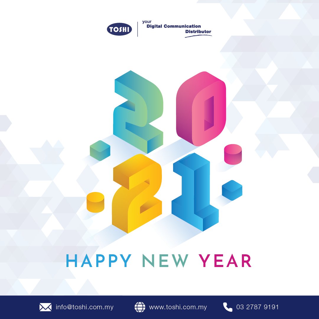 Toshi Sdn Bhd On Twitter Dear Connection Happy New Year Thanks For All Your Support And Your Valuable Interaction In 2020 We Hope For A Lot Many Fruitful Interactions In 2021 Wishing