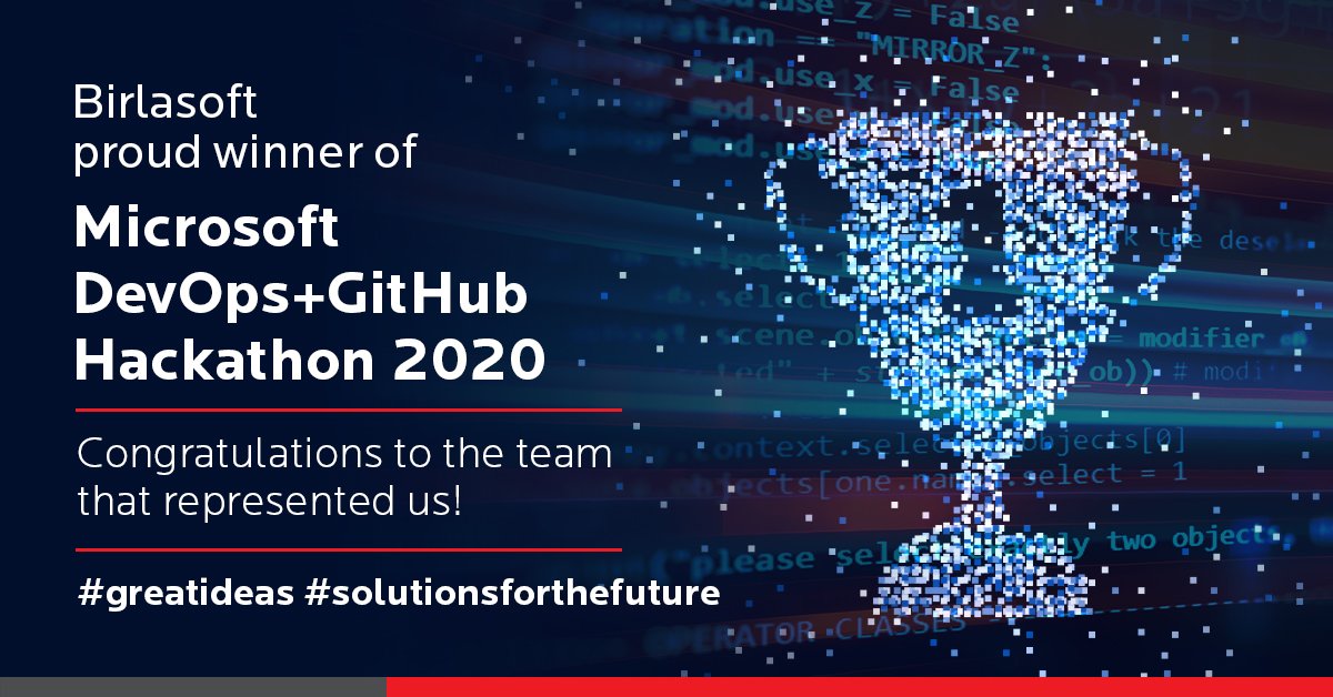 [Award Announcement] | We are pleased to announce that Birlasoft won the recently concluded DevOps + GitHub #hackathon 2020 organized by <a href="/Microsoft/">Microsoft</a> .

Our team participated under the theme of “Zero downtime strategy” for the Travel &amp; Transportation industry (1/3)... 🔍 #award