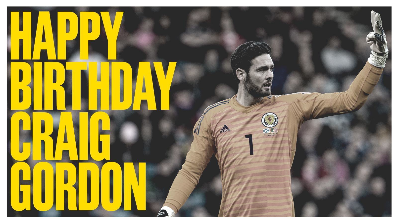  | Wishing a Happy Birthday to Scotland \keeper Craig Gordon.

Have a good one, Craig. 