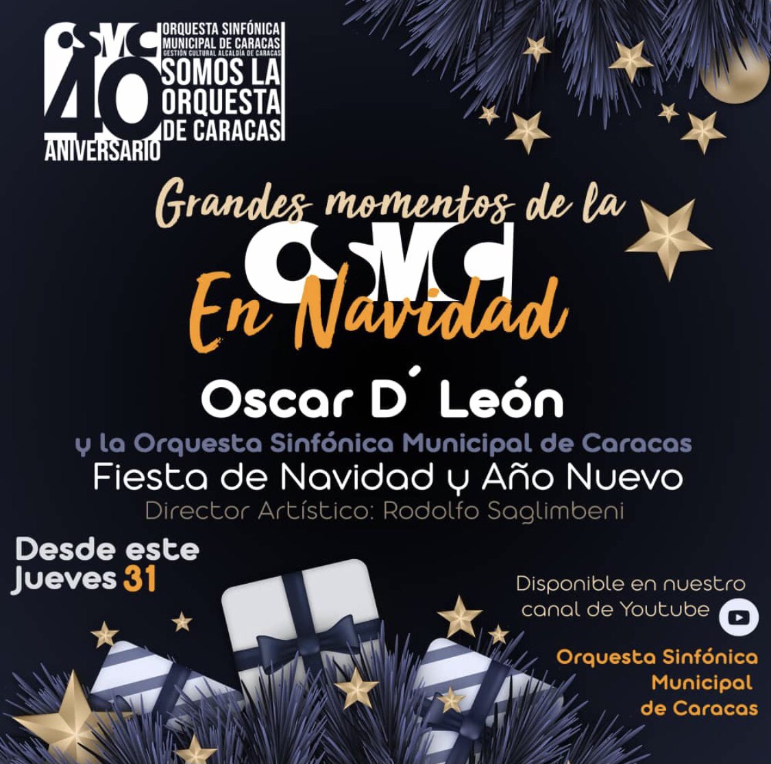 Despedimos nuestro año #40AniversarioOSMC con un especial "GRANDES MOMENTOS de la OSMC EN AÑO NUEVO con una grabación en audio de nuestra Orquesta con el gran OSCAR D´LEON. Feliz Navidad y un próspero año 2021 a toda la gran familia de la Orquesta Sinfónica Municipal de Caracas.