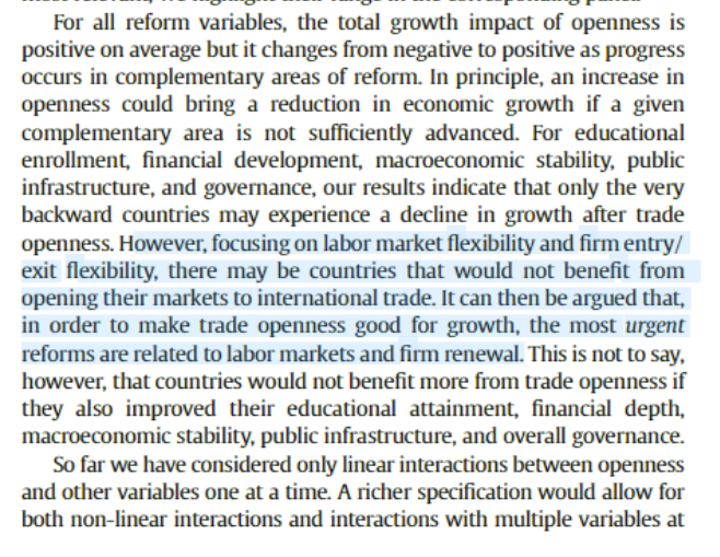 (7/n) There is indeed empirical evidence for this. Chang et al. (2009) show that trade liberalisation has a positive affect on growth 'if' supported by complementary structural reforms. For e.g., if resources cannot move easily across sectors/firms, liberalisation may not help.