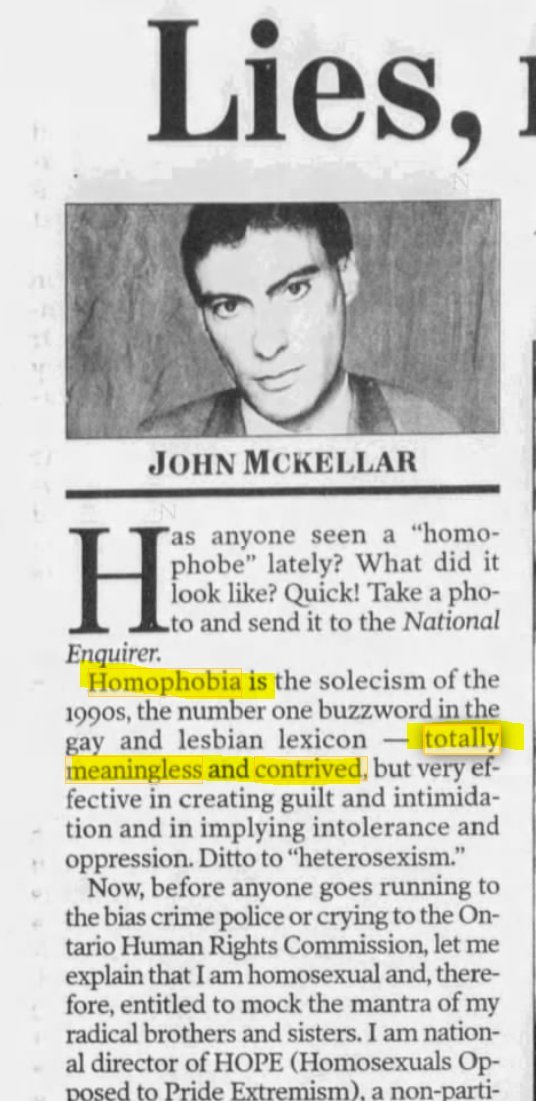 The Ottawa Citizen (Ottawa, Ontario, Canada), 13 Jul 1998"Homophobia...totally meaningless and contrived, but very effective in creating guilt and intimidation and in implying intolerance and oppression"