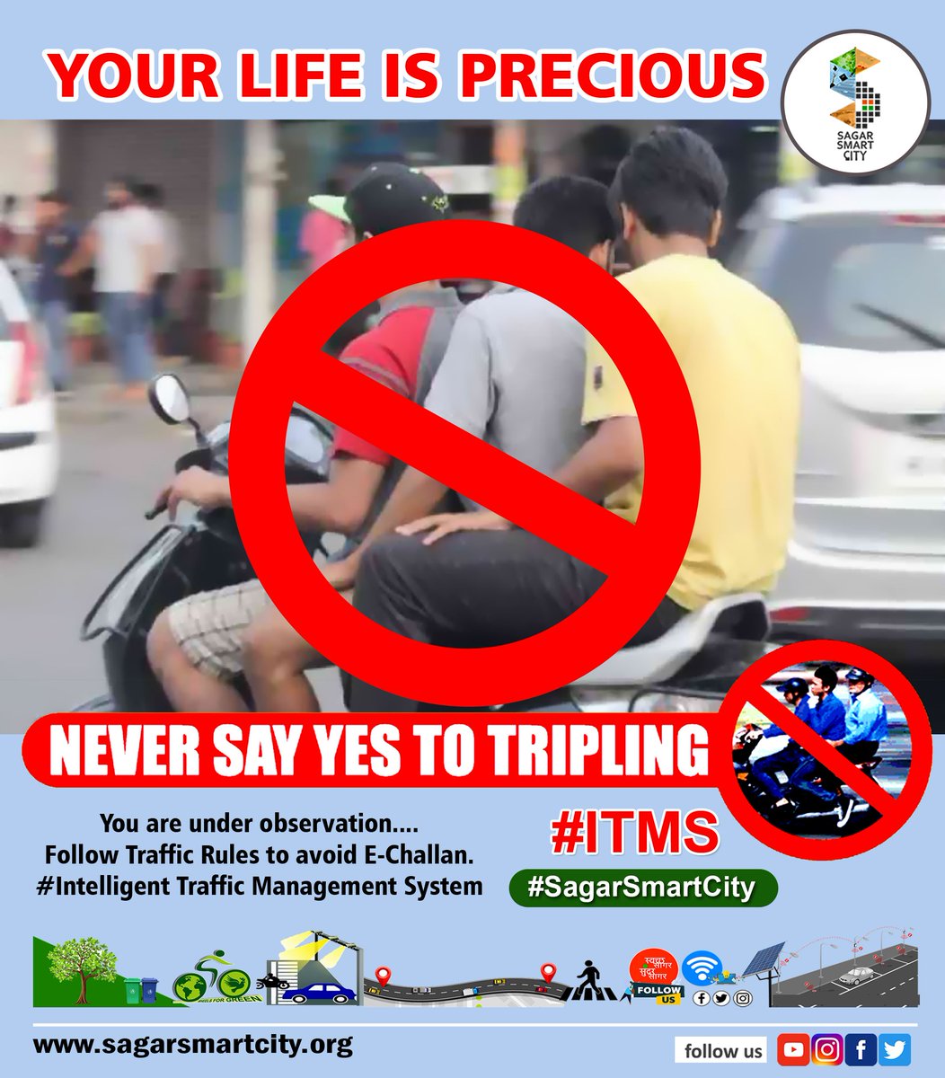 city_sagar's tweet image. NAVER SAY YES TO TRIPLING 

YOUR LIFE IS PRECIOUS

You are under observation 
Follow Traffic Rules to avoid E-Challan

#IntelligentTrafficManagementSystem
#ITMS 
#SmartCitySagar