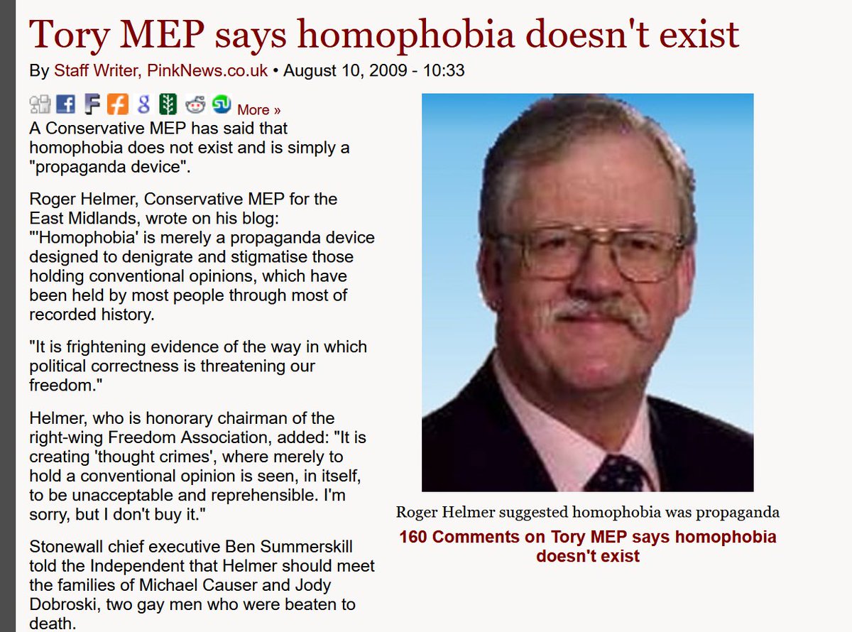 Tory MEP says homophobia doesn't existPinkNews August 10, 2009"'Homophobia' is merely a propaganda device"