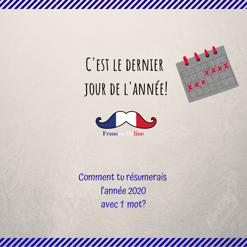 _Frances_Online's tweet photo. 🇫🇷C’est le dernier jour de l’année 2020 (enfin) !
❓Comment tu résumerais cette année avec un mot ?
-
🇪🇸❓Como resumirías este año con una palabra ?
-
🇬🇧❓How would you summarize this year in one word?
-
#Francés #French #франция #FLE #DailyFrench #Newyear #Felizaño #HappyNewYear https://t.co/czOaDoQyX4