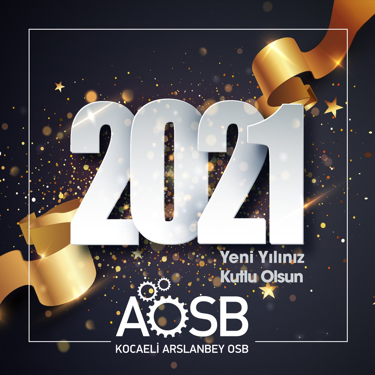 2021 yılının ülkemize ve milletimize sağlık, huzur ve başarılar getirmesini temenni eder, iyi seneler dileriz. 
-Kocaeli Arslanbey Organize Sanayi Bölgesi Yönetim Kurulu