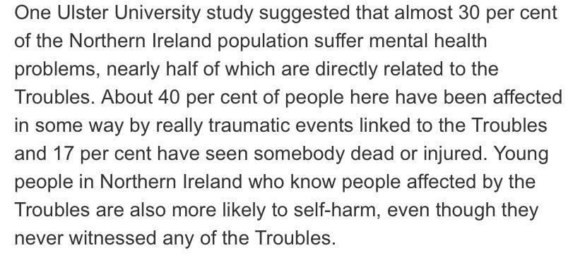 ‘More people in Northern Ireland have died by suicide in the past 17 years than were killed here during 30 years of violent political conflict.’ https://thepsychologist.bps.org.uk/volume-34/january-2021/new-hope-mental-health-northern-ireland