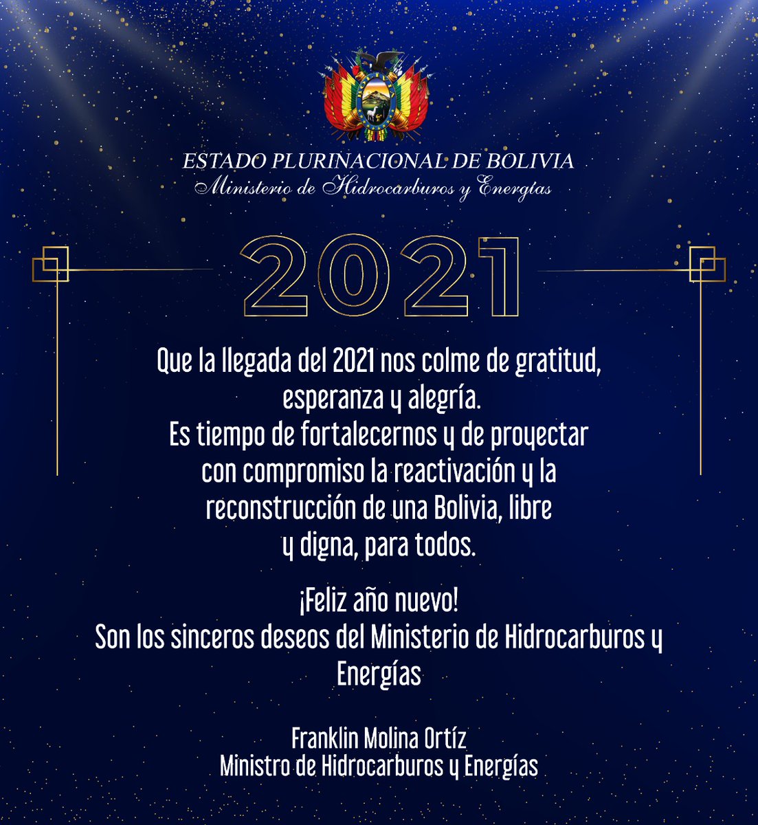 Que la llegada del 2021 nos colme de gratitud, esperanza y alegría.
#VamosASalirAdelante
#AñoNuevo
<a href="/Bolivia_MHE/">Ministerio de Hidrocarburos y Energías</a>