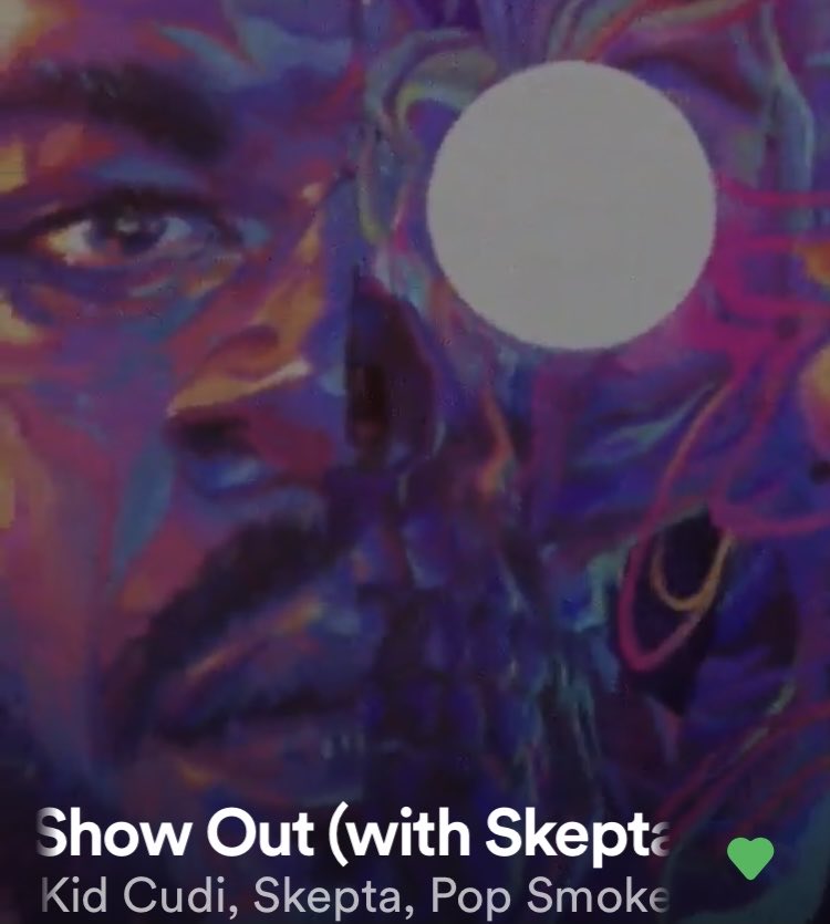 4. Show Out -  @KidCudi ft  @Skepta (10) I mean there’s nothing more than flawless that I can say about this feature as Skepta carries this song as this song really showed quite a lot of people just how great he is, Pop Smoke’s feature was decent too.