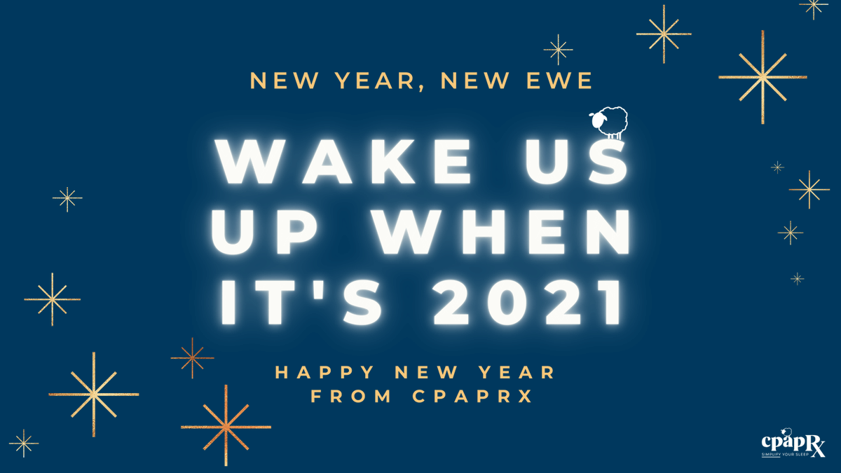 cpapRX's tweet image. Wishing you + yours a happy, healthy, brand new year. Here's to sweet dreams, long naps, &amp;amp; maybe some hugs in our future. Cheers, #cpapcommunity! 🥂

And take 21% off now, through 1/31 with code NEWYEARNEWEWE at cpaprx.com

#happynewyear #newyear2021 #hello2021 #cpap