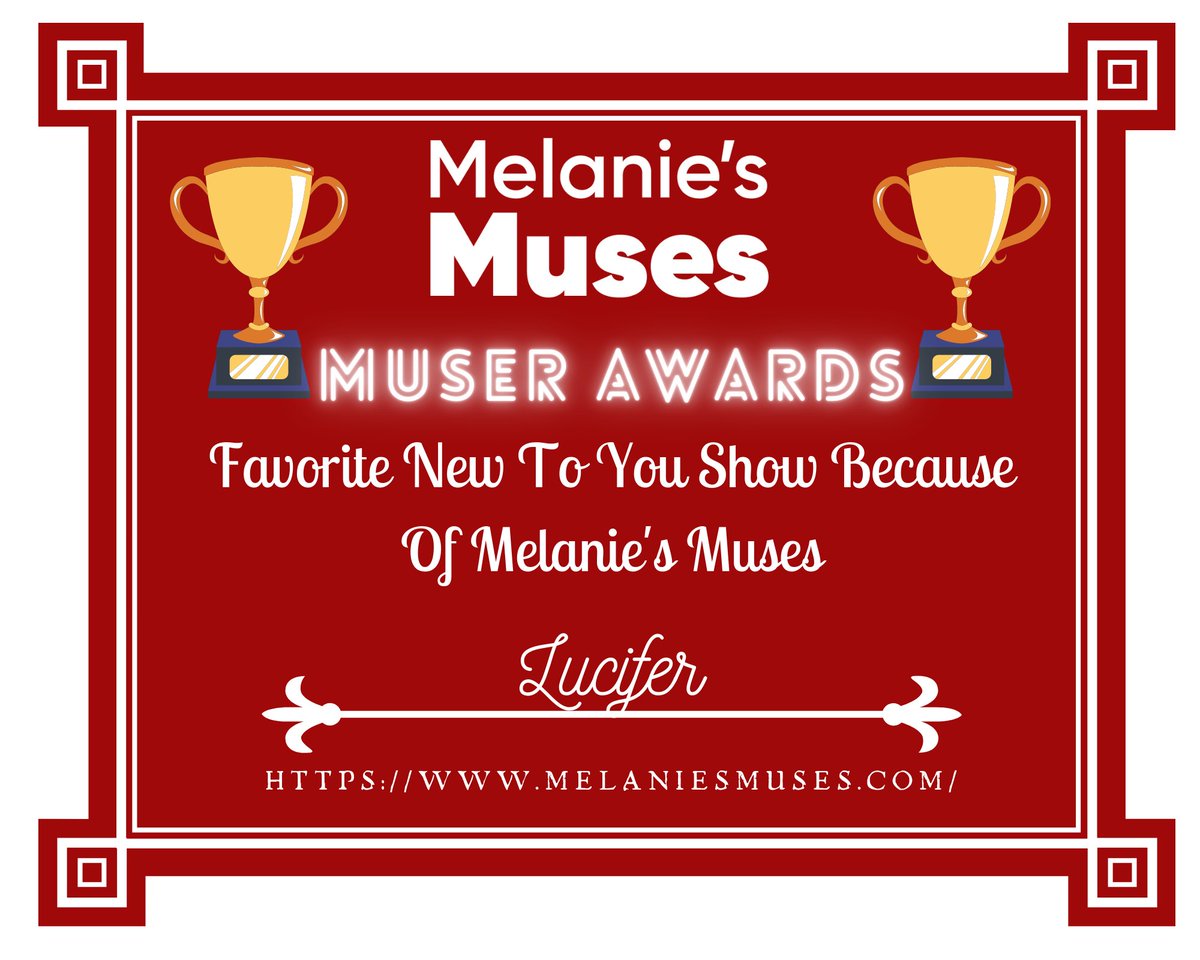 Congratulations to <a href="/LuciferNetflix/">Lucifer</a>! Winner of the #MuserAward2020 for "Favorite New To You Show Because of Melanie's Muses"  We would love to send you the certificate - Please let us know where to send it!

<a href="/LUCIFERwriters/">Lucifer Writers Room</a> <a href="/Henderson_Joe/">Joe Henderson</a> <a href="/Ildymojo/">Ildy Modrovich</a> <a href="/Netflix/">Netflix</a>