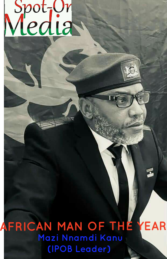 Spot_On_Media1's tweet photo. Our African Man of the year is @MaziNnamdiKanu for his determination in restoring the holy land of Biafra against all odds and the launching of #ESN to protect lives and properties of the Biafran citizens. https://t.co/65y3iJPv9u