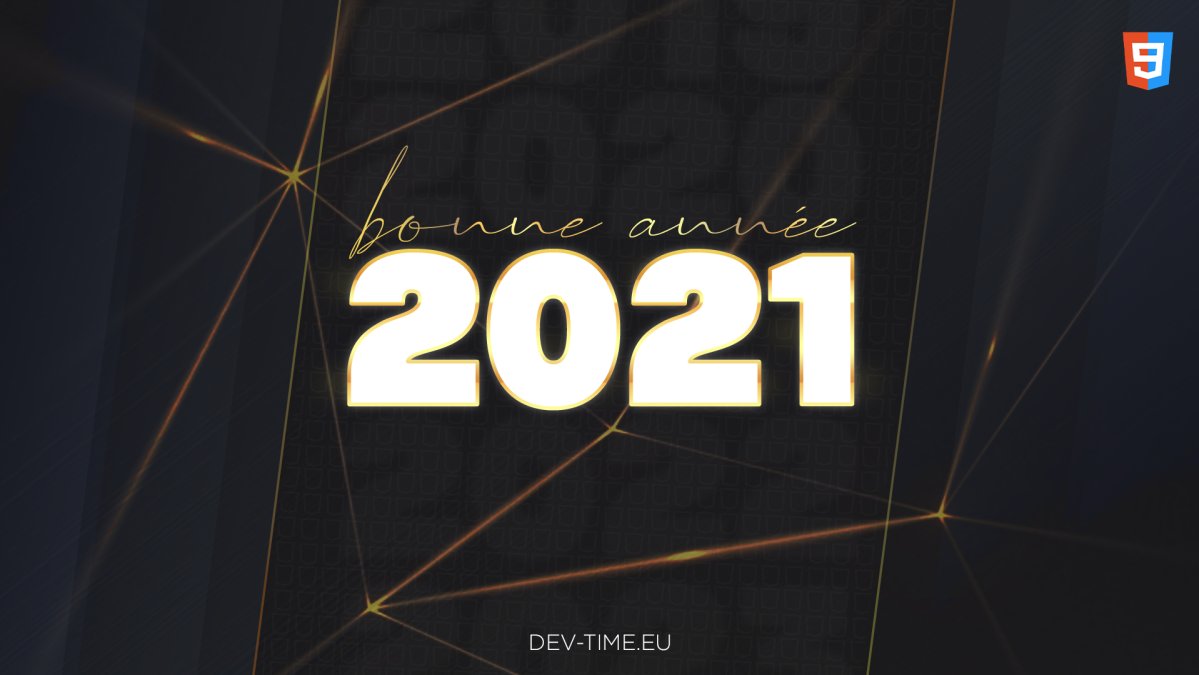 Cybricode's tweet image. Dev-Time vous souhaite une bonne et heureuse année 2021 !

Espérant que cette année ne soit pas comme 2020 !

#DevTimeEU #bonneannee2021 #BonneAnnee #nouvelan2021