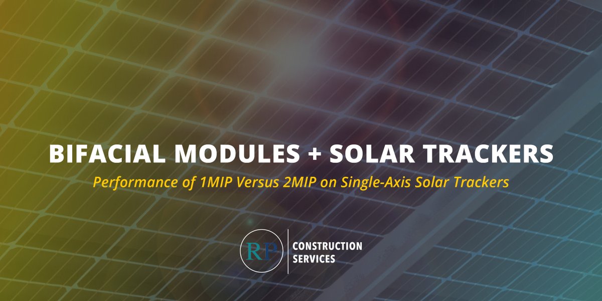 Bifacial Modules + Solar Trackers: 1MIP vs. 2MIP on Single-Axis Solar TrackersIn case the above article didn't answer all your questions of why 1MIP is superior to 2MIP when tracking, here's more:  https://www.rpcs.com/bifacial-modules-1mip-vs-2mip/ #bifacialmodules  #solartrackers