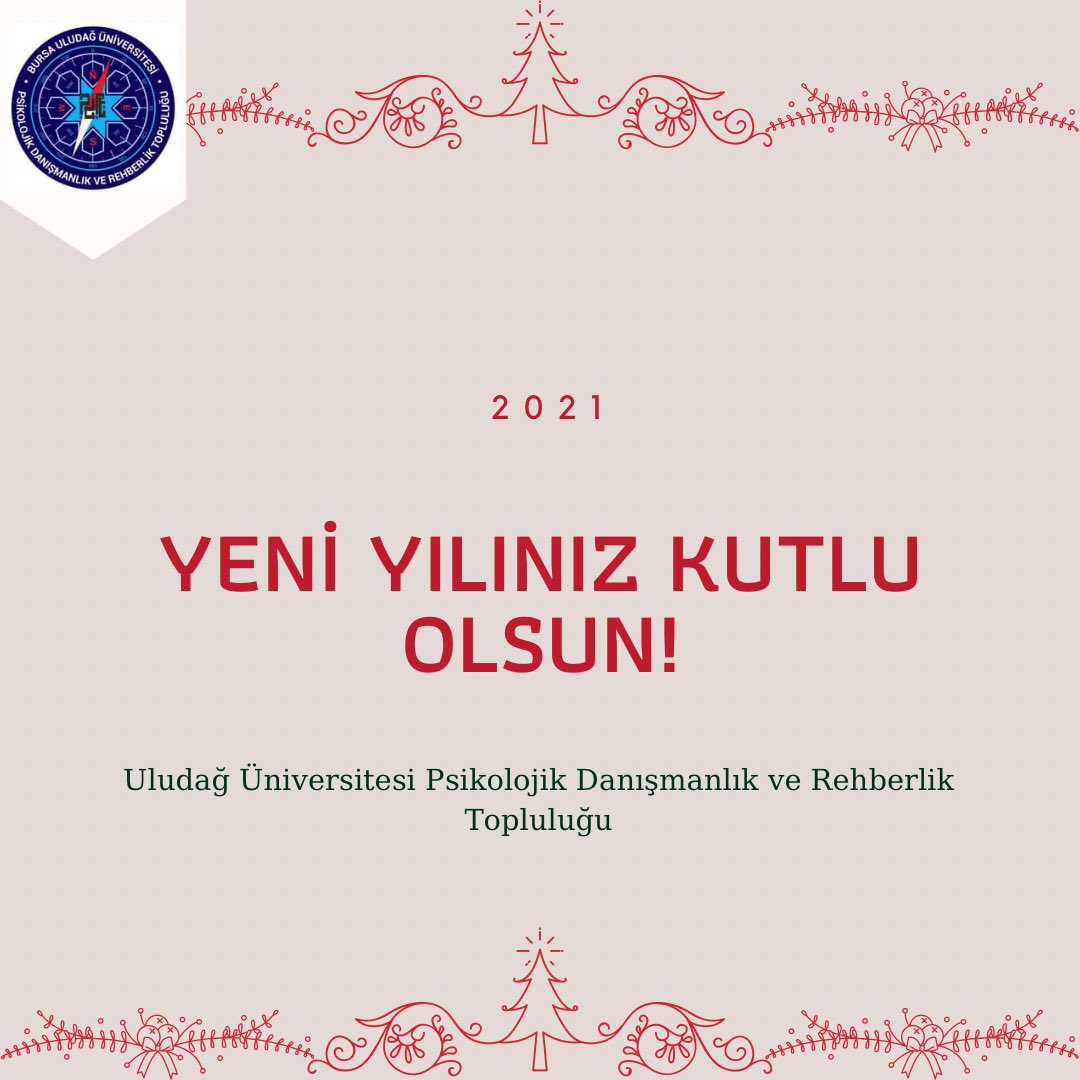 Uludağ Üniversitesi PDR Topluluğu olarak sağlıklı,mutlu ve huzurlu bir yıl diliyoruz! ✨ #MUTLUYILLAR