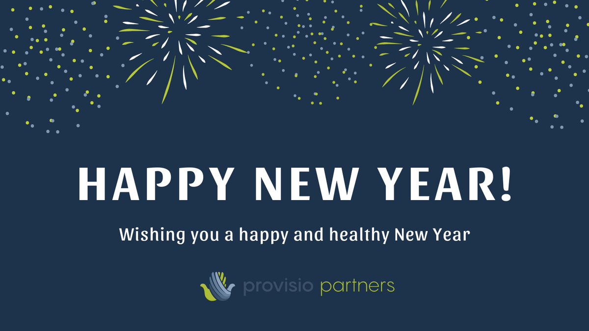 Provisio Partners wants to wish you a happy and healthy New Year! We look forward to continuing our work helping human services organizations carry out their mission in 2021.