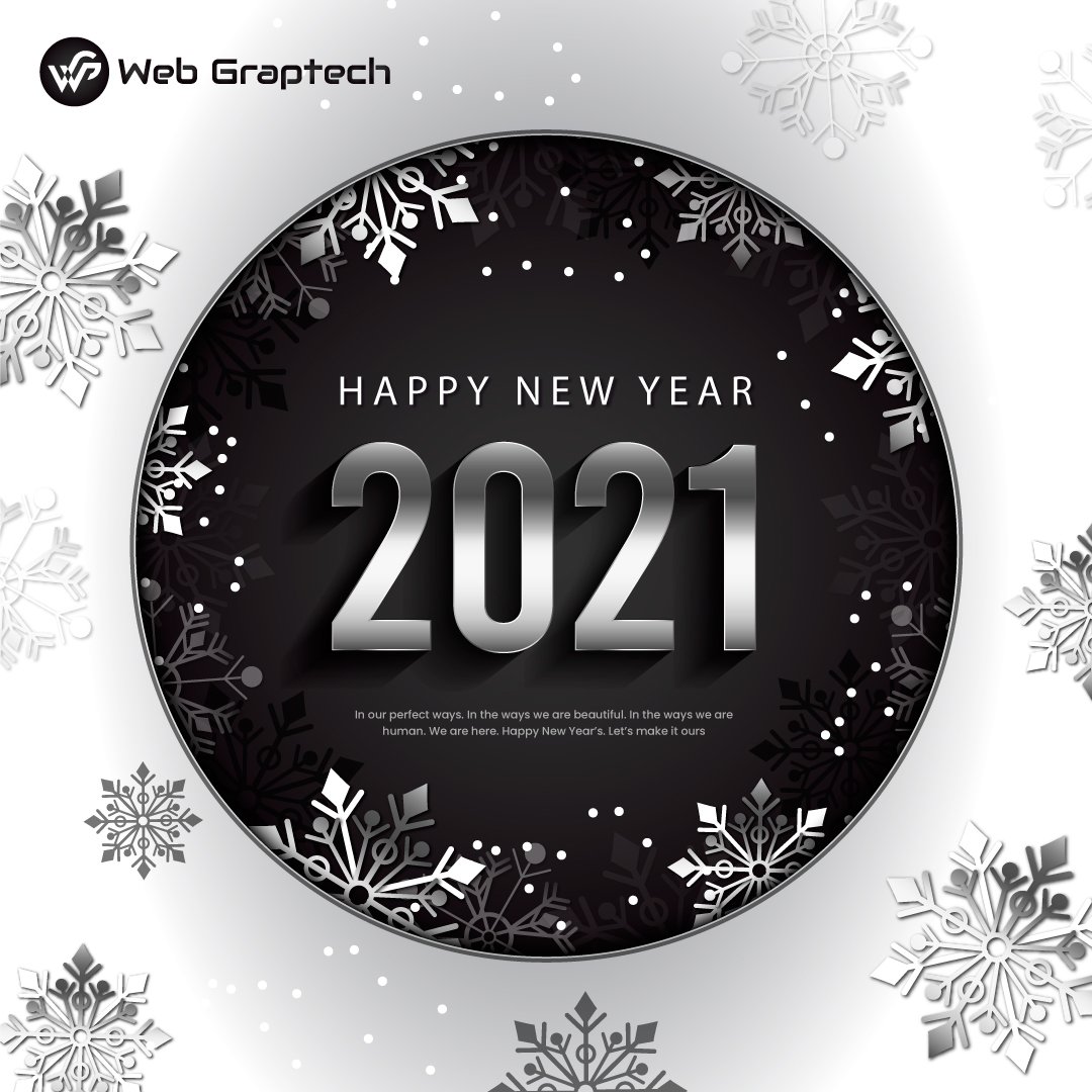 webgraptech's tweet photo. Thank you for being with @webgraptech, Every step of the way in 2020. I hope the next year brings you only good luck and great joy. Have a wonderful New Year surrounded by those who mean the world to you. Happy New Year 2021 https://t.co/s7vMZrzVql