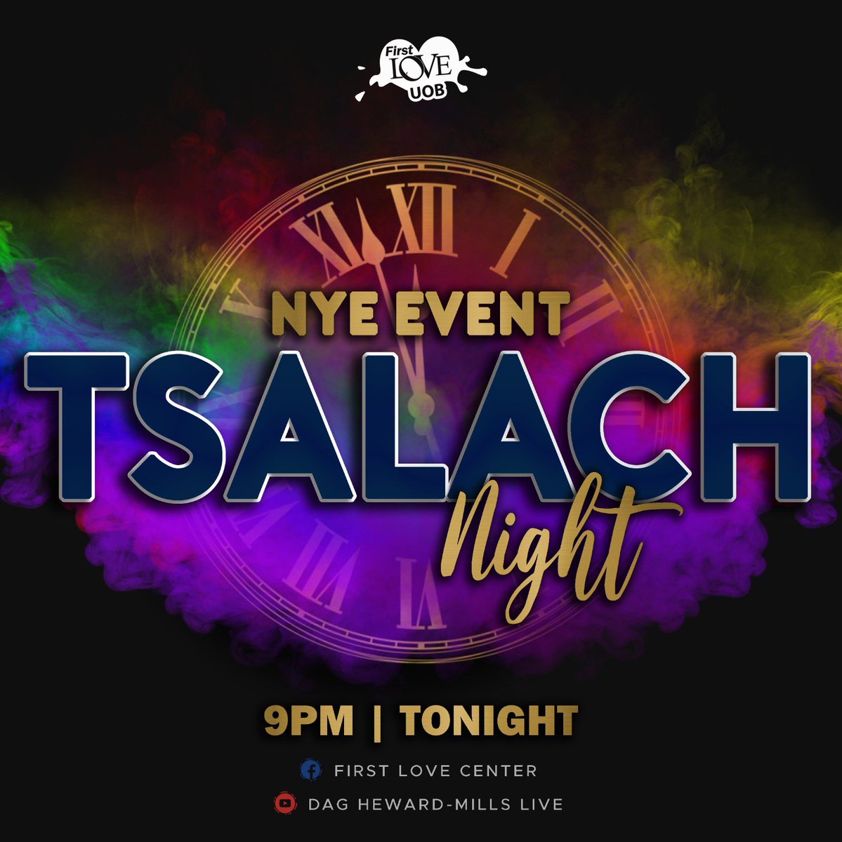 FirstLoveUOB's tweet photo. Are you ready for Tsalach Night? Enter the new year with us in the best way possible! Join us tonight at 9pm GMT on Facebook 🥳

#NYE2020 https://t.co/qyd2wkSNsl