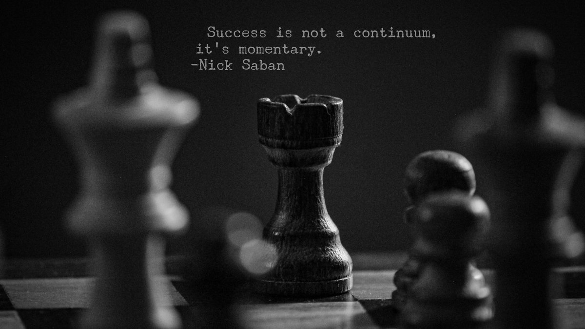 Nick Saban Motivational Quotes, a thread: