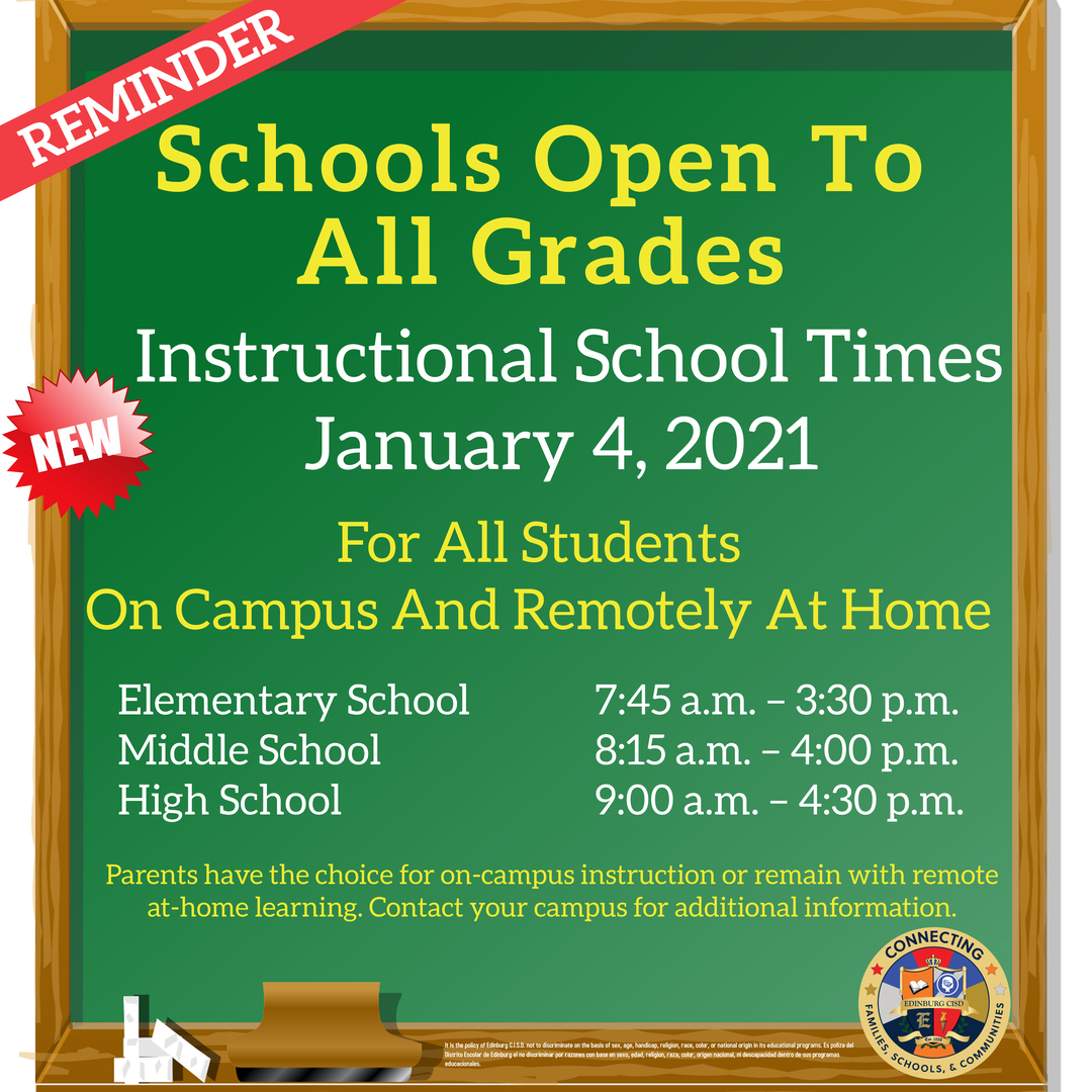 Edinburgcisd's tweet photo. REMINDER: Edinburg CISD parents, see our NEW instructional school times for all students. #ConnectwithECISD #EdinburgCISD #ECISD https://t.co/ifjkwzha2I