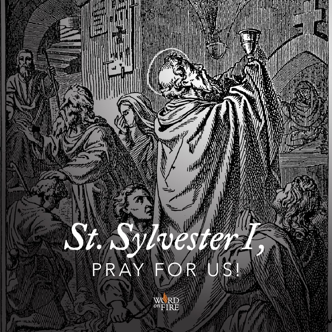 BishopBarron's tweet image. St. Sylvester I, pope during the Council of Nicea, pray for us!