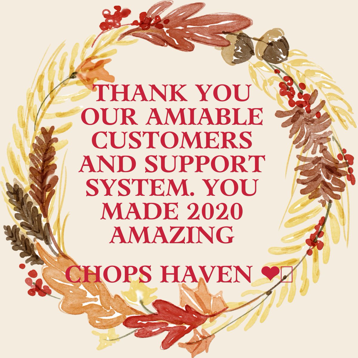 This is to everyone that supported,purchased and wished us well. I can't thank you enough.