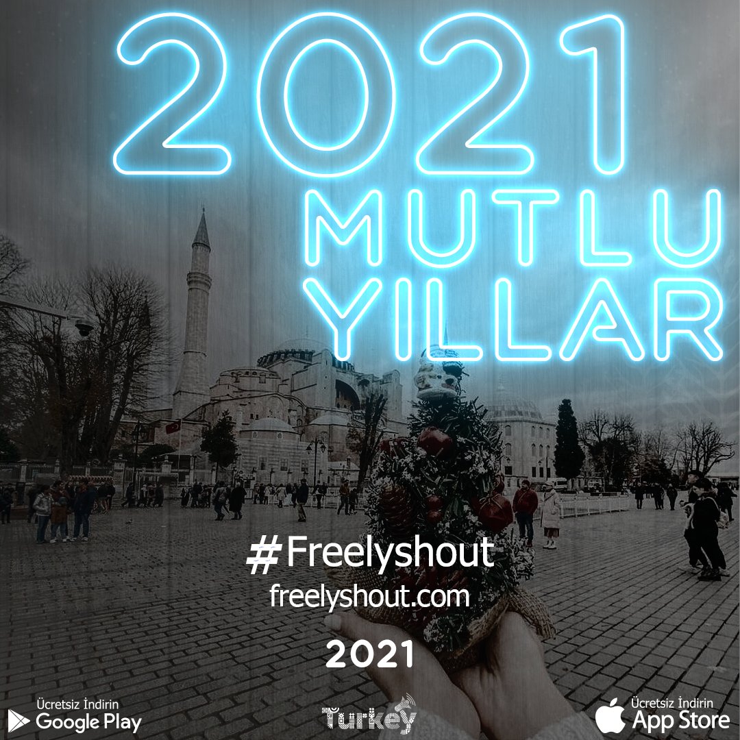 freelyshout's tweet photo. 2021 yılının sağlık ve mutluluklarla dolu bir yıl olması temennisiyle, 
yeni yılınız kutlu olsun... #Freelyshout https://t.co/4zy2y0G6Dg https://t.co/n7di6QKPm2