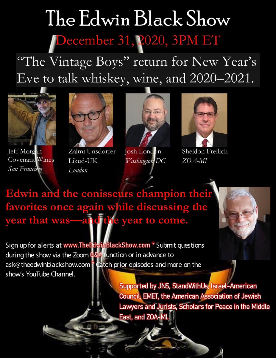 EdwinBlackBook's tweet photo. Join Edwin Black and the Vintage Boys today 3-4:30pm ET as they lift whiskeys and personal spirits to say goodbye to 2020, and welcome the New Year. Get those passwords and access codes at https://t.co/7vyaeTbg4W. Bring your own bubbly or brew. https://t.co/QIfjwN0OT3