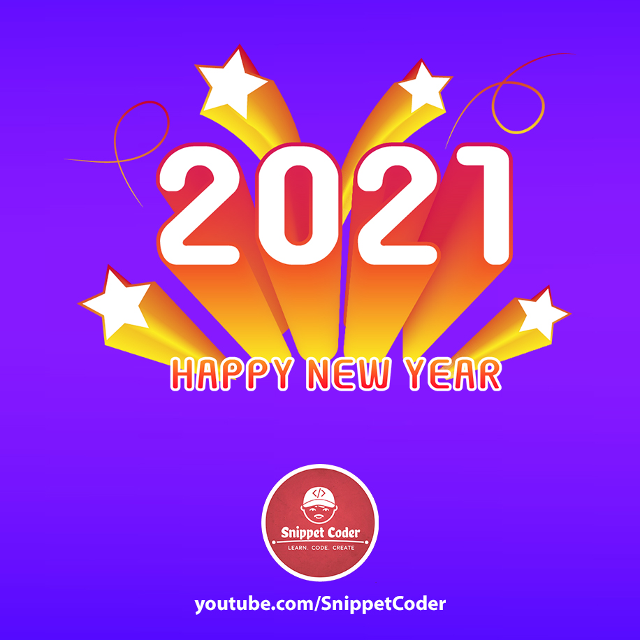 SnippetCoder's tweet image. H a p p y N e w Y e a r ❤️
youtube.com/SnippetCoder
#newyear #devlife #snippetcoder #newyear2021 #happynewyear #flutter #php #dotnet #mobileappdevelopment #appdevelopment #coding #BigPrediction_2021 #GoodBye2020 #Welcome2021
