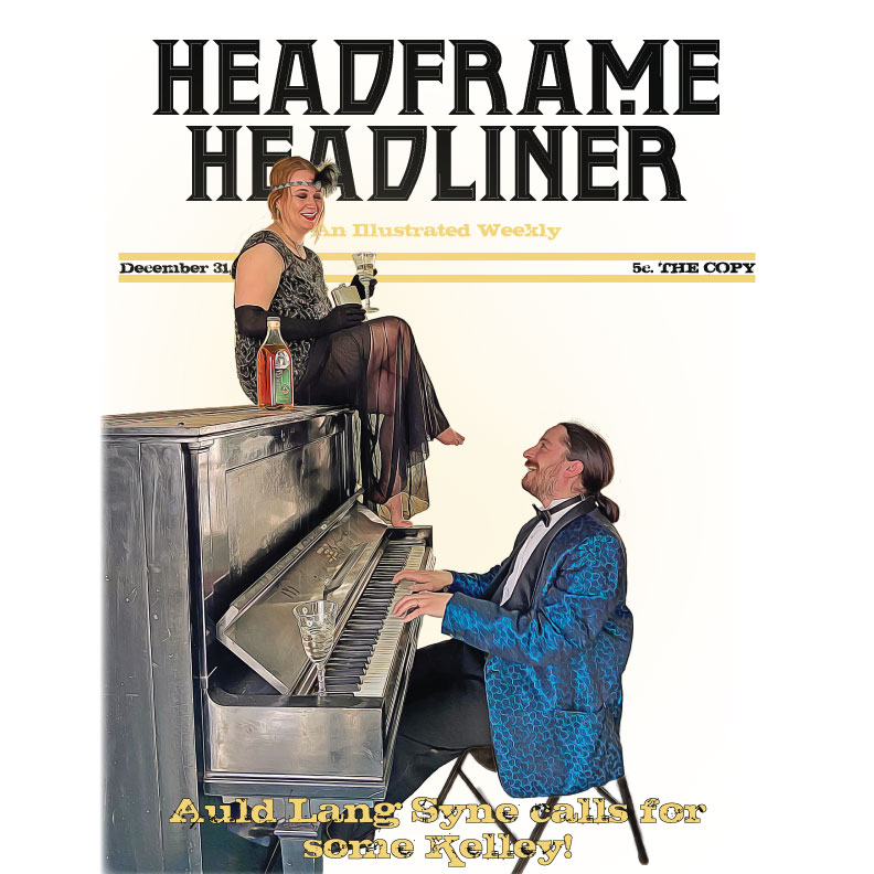 This New Year's Eve it's BYOK! *wink wink That's Bring Your Own Kelley!** 
If we're singing a song with Scottish heritage at midnight, shouldn't we also be drinking whiskey? #headframespirits #spiritselevated #kelleysinglemalt #auldlangsyne