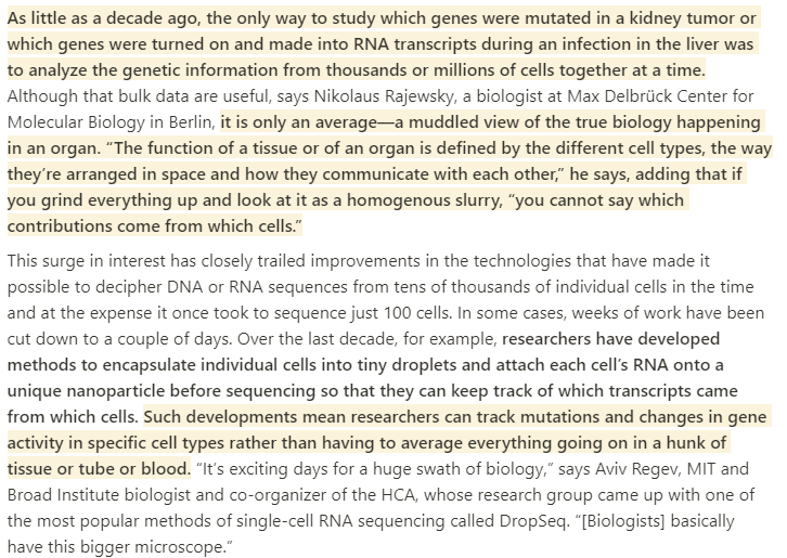 With single-cell sequencing, scientists can now track mutations and changes in gene activity in specific cell types. This article gives you an idea of the potential"We’re gonna find out about diseases...in a way that we’ve never seen before"  https://www.nature.com/articles/d41591-019-00017-6