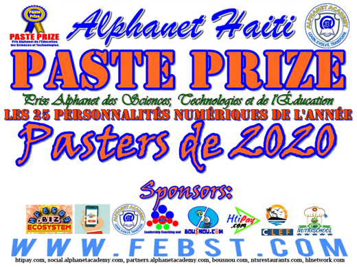 Febstmagazine's tweet photo. Classement des 25 personnalités numériques de l’année 2020 (Les 25 Pasters 2020)  Prix Paste par Febst 2020
#Febst
#Febst2020
#PastePrize
#Paste2020
#PastePrize2020
#Pasters
#Pasters2020
#TeamAlphanet
#LeadershipTIC
#Haiti
#TechCompany
https://t.co/o7YthbrTB5 https://t.co/7rErWiVAuf