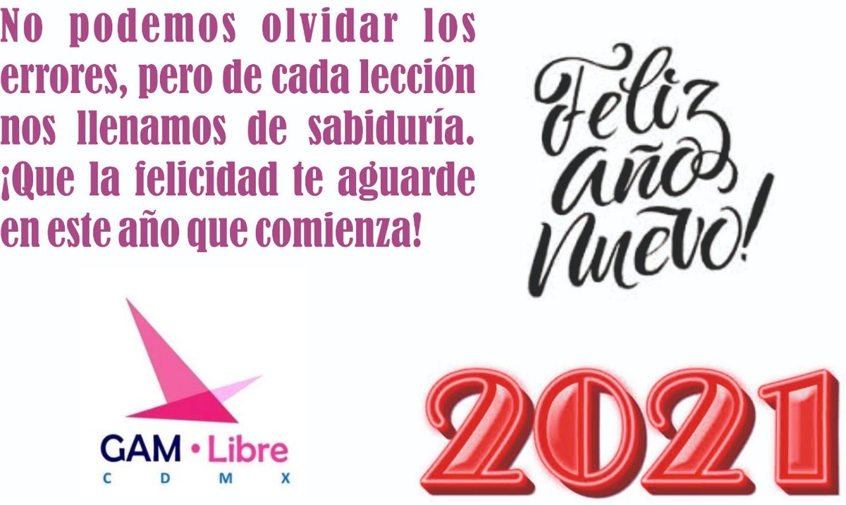 GamMexicoLibre's tweet photo. El 2020 fue difícil en varios aspectos, pero sin duda alguna nos deja de aprendizaje que debemos disfrutar el estar vivos, es por eso que vamos a seguir trabajando por el México que queremos! 
#felizanonuevo2021
#HAPPYNEWYEAR2021 
@FelipeCalderon @Mzavalagc @FaustoBarajas https://t.co/ObHLLlWYZC
